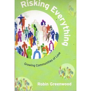 Risking Everything by Robin Greenwood